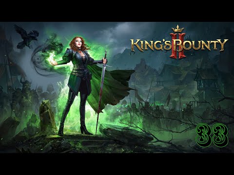 Прохождение Kingu0027s Bounty II(HARD) - часть 33:Павший фронт)