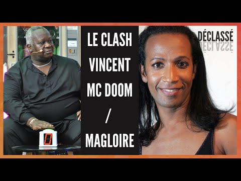 LE CLASH MAGLOIRE / VINCENT MCDOOM #DÉCLASSÉ