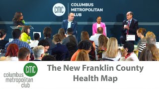 Columbus Metropolitan Club:  The New Franklin County Health Map