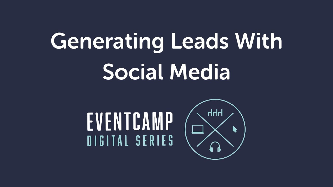 Generating Leads with Social Media