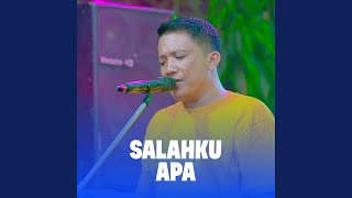 Salahku Apa (2026 Remastered Version)