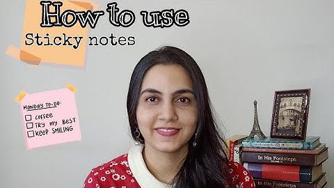 Sticky Notes || 5 unique tips to boost productivity
