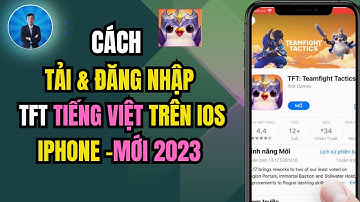 Cách tải TFT Mobile iOS Tiếng Việt | Tải Đấu Trường Chân Lý Tiếng Việt iOS iPhone | dvchannel |dv