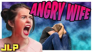 JLP | Jesse, I Married an Angry Woman! What Now?