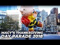 ⁴ᴷ Full Macy's Thanksgiving Parade 2018 from Columbus Circle