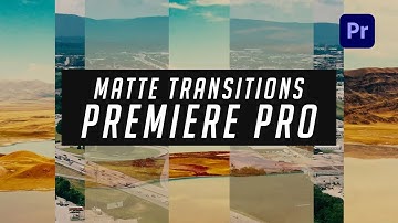 10 Free Matte Transitions for Adobe Premiere Pro.