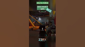 Zero recoil ? MP5 EP.2 #deltaforce #deltaforcegame  #gaming #fps #mp5