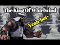 The king of whirlwind