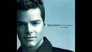 Ricky Martin feat Meja - PRIVATE EMOTION