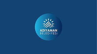 Adıyaman Belediyesi Kanalı Canlı Yayında