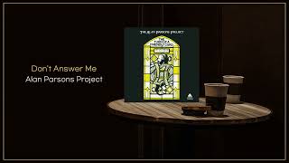 Alan Parsons Project - Don't Answer Me / FLAC File