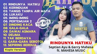 Rindunya Hatikuseptian Ayu U0026 Gerry Mahesa Duet  Album Terbaru Dangdut Koplo Mahesa 2025
