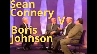 Sean Connery   VS   Boris Johnson