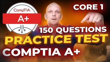 COMPTIA A+ PRACTICE TEST