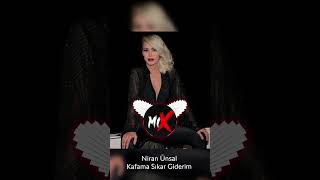 Niran Ünsal - Kafama Sıkar Giderim Remix