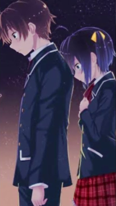 Jedag Jedug Anime Chuniibyou Demo Koi Ga shitai || Yuta x Rikka || Dj semalam ku tahan