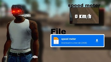 speed meter mod download for Gta san andreas mobile