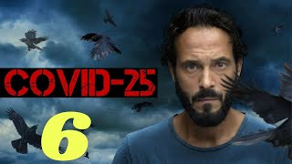 كوفيد 25 الحلقة 6 يوسف الشريف | مسلسل كوفيد 25