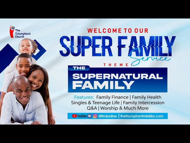 SUPER FAMILY SERVICE