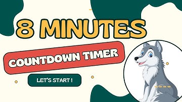 WOLF COUNTDOWN ! 8:00 🐺 Wolf timer from 8 minutes to zero in minutes and seconds / 480"