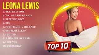 Best Songs of Leona Lewis full album 2024 ~ Top 10 songs