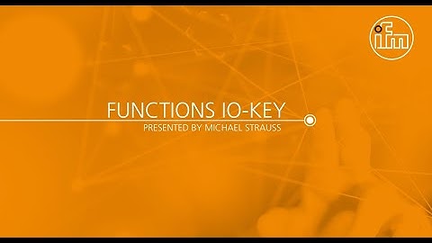 ifm - intelligent IO - Key monitoring