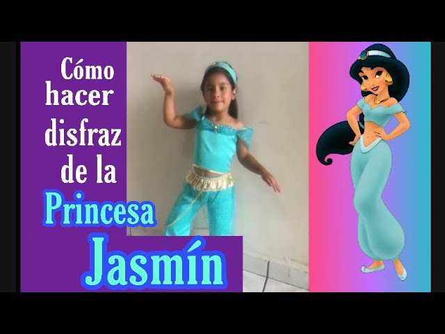 Como hacer la vestimenta de la Princesa Jazmín 