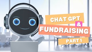 Use AI to help with fundraising - pt 1