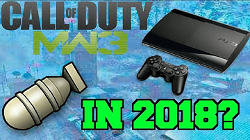 Modern Warfare 3 On PS3 in 2018 (MW3 MOABs)