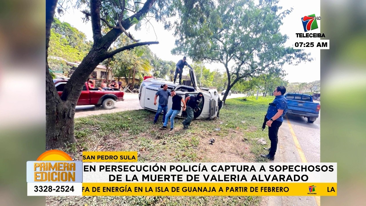 En persecución policial capturan en SPS a sospechosos en la muerte de la joven Valeria Alvarado