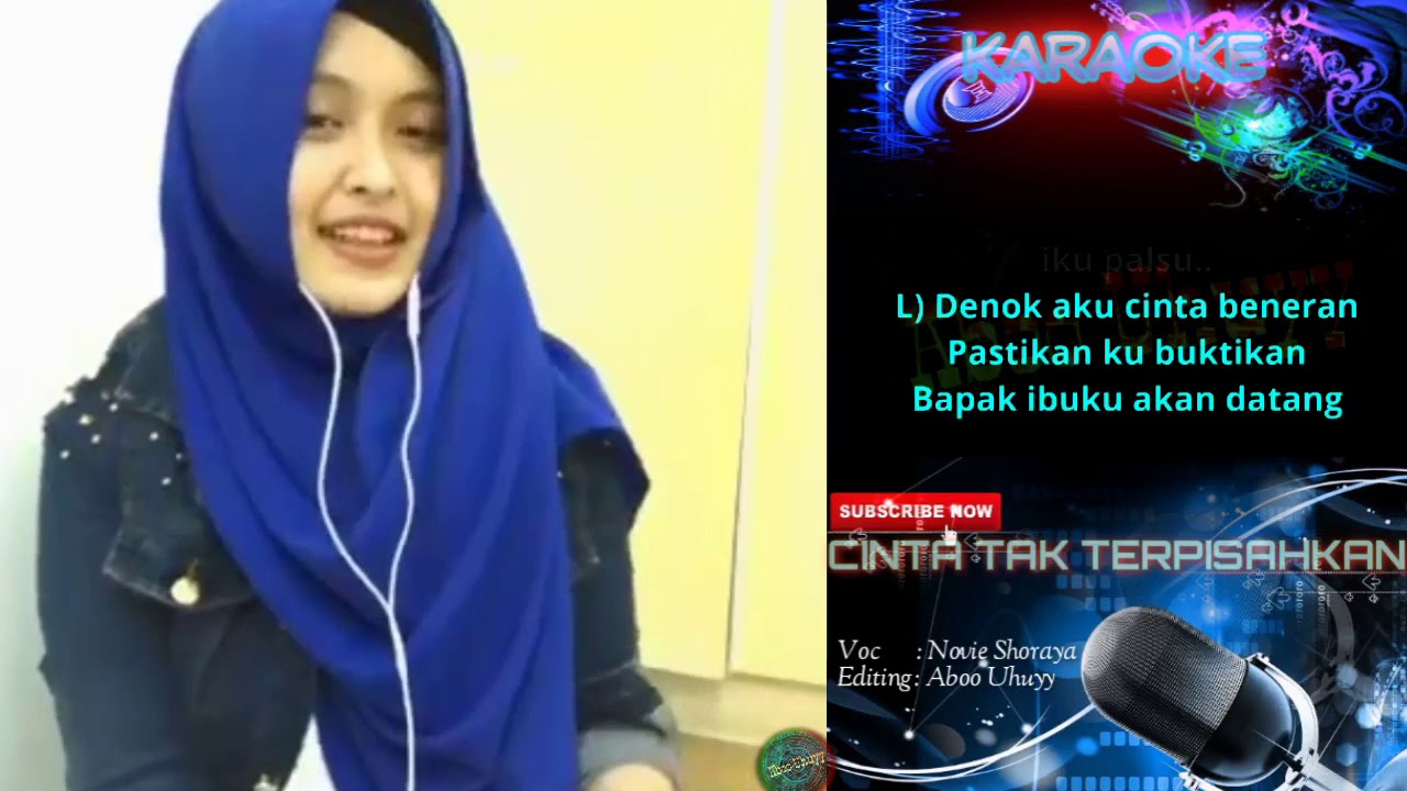 Cinta Tak Terpisahkan KARAOKE duet bareng Novie Shoraya YouTube