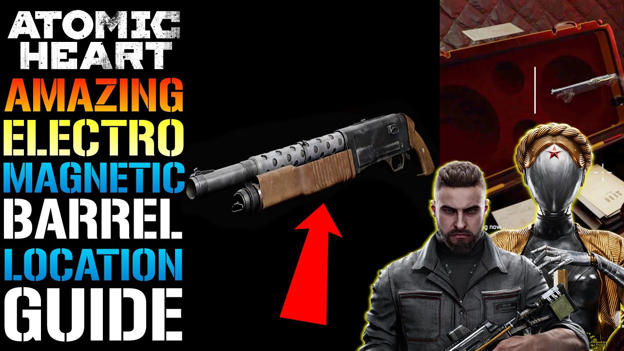 Atomic Heart: AMAZING! Hidden Chest! Electromagnetic Barrel! Increase Your Damage TODAY! (Guide)