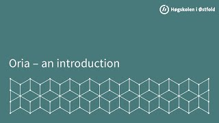 Oria - an introduction