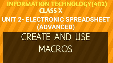 Create and Use Macros in Spreadsheet | Macros in OpenOffice Calc | Class 10 Information Technology