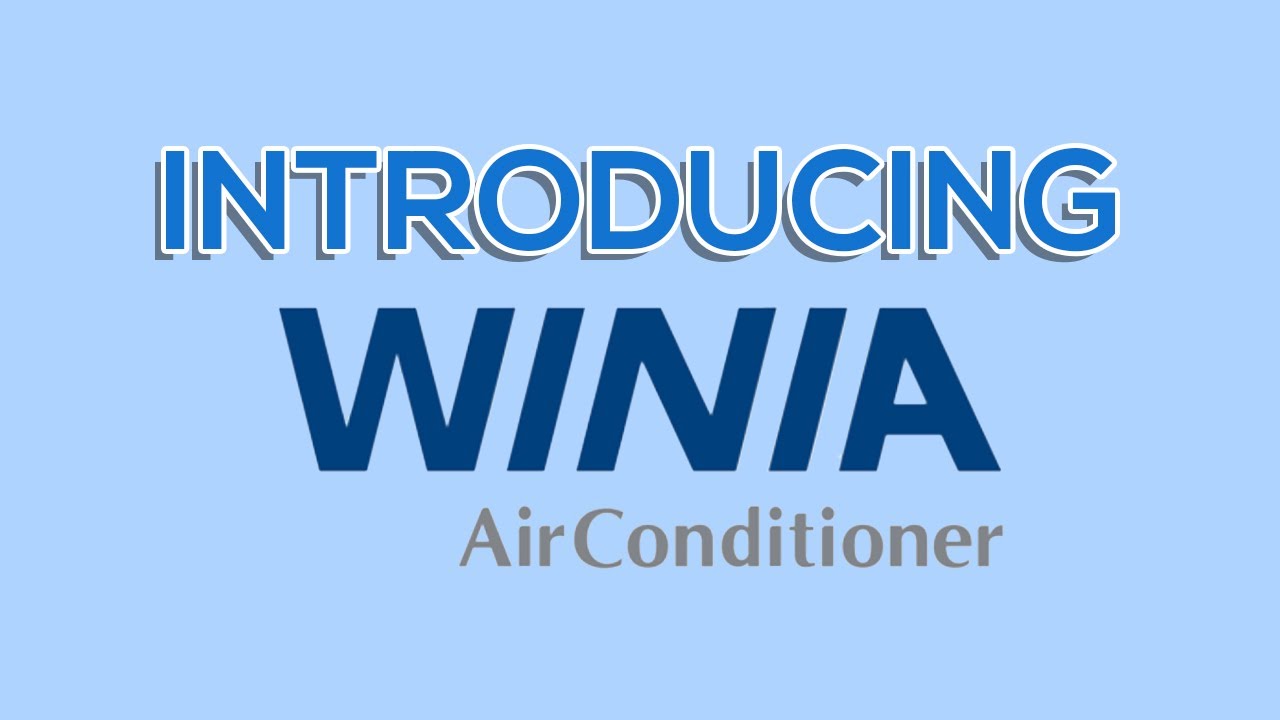 Introducing Winia Air Conditioners YouTube