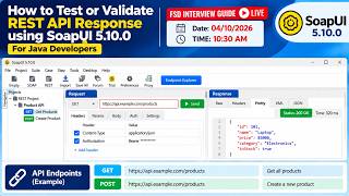 🔴 LIVE | How to Test or Validate REST API Response Using SoapUI 5.10.0 | Java Developer Guide