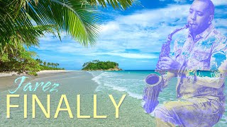 Jarez Finally Smooth Jazz Relaxing Saxophone Music Positive Jazz Good Mood Jazz