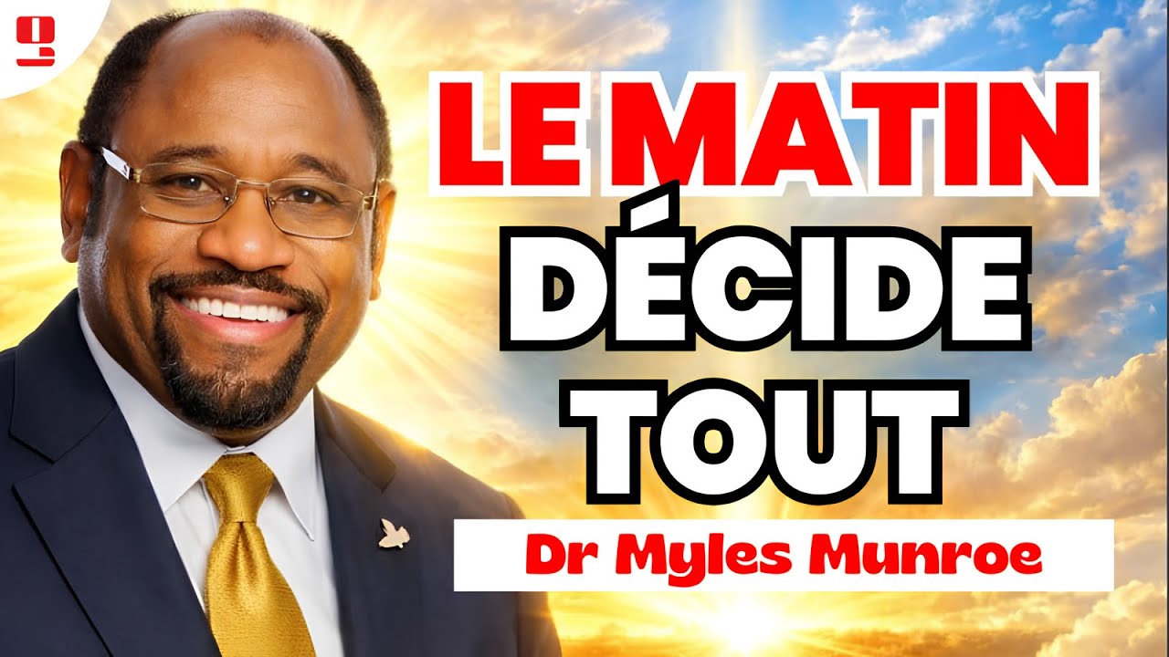 Quand Dieu Devient Ta Priorité du Matin, La Faveur Devient Ta Portion Quotidienne | Dr Myles Munroe