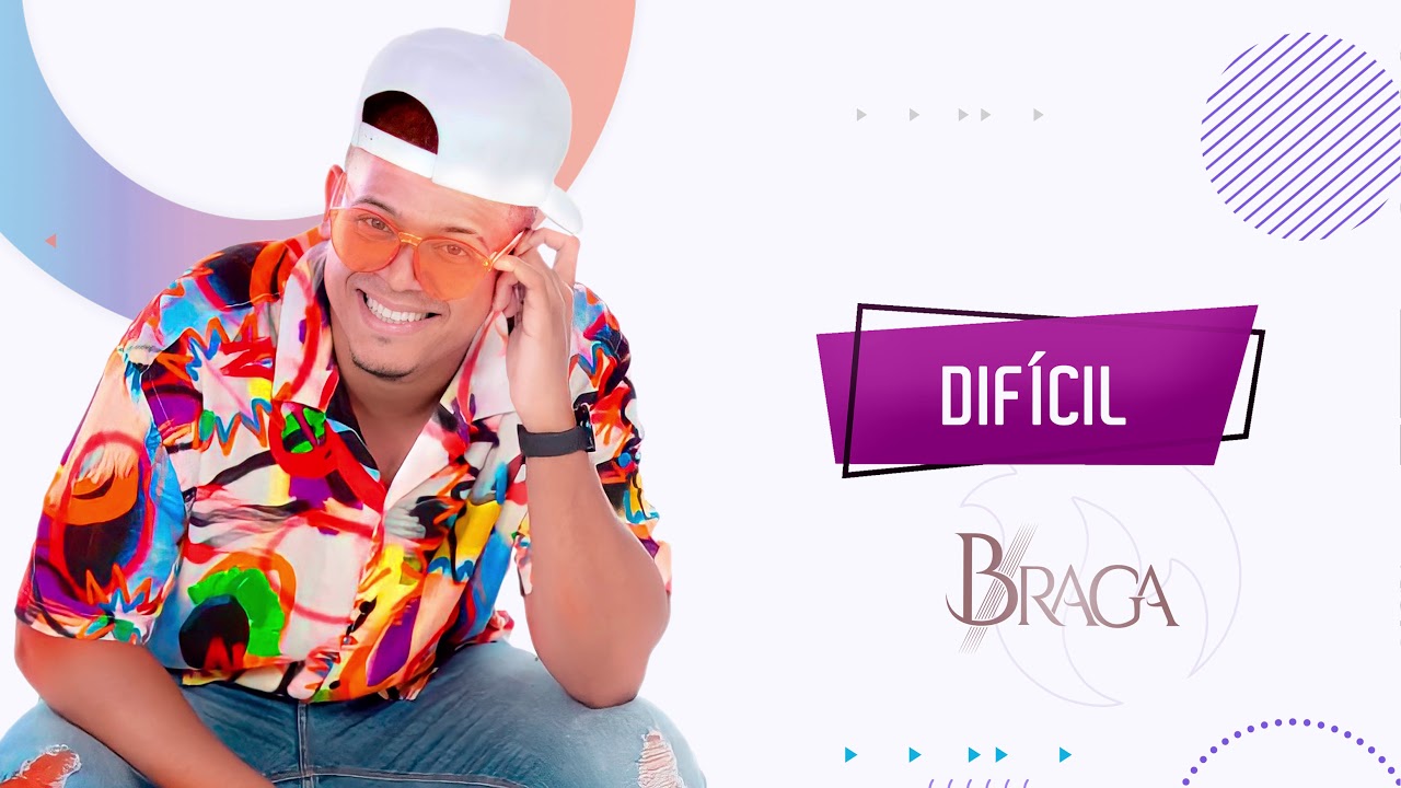 Watch Cantor Braga - Difícil on YouTube Watch Cantor Braga - Difícil on YouTube