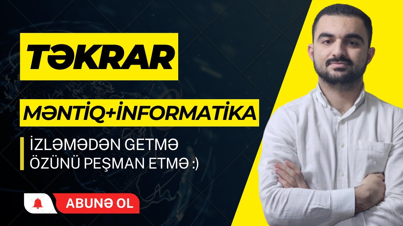 SON 2 GÜN (TƏKRAR EDİRİK)