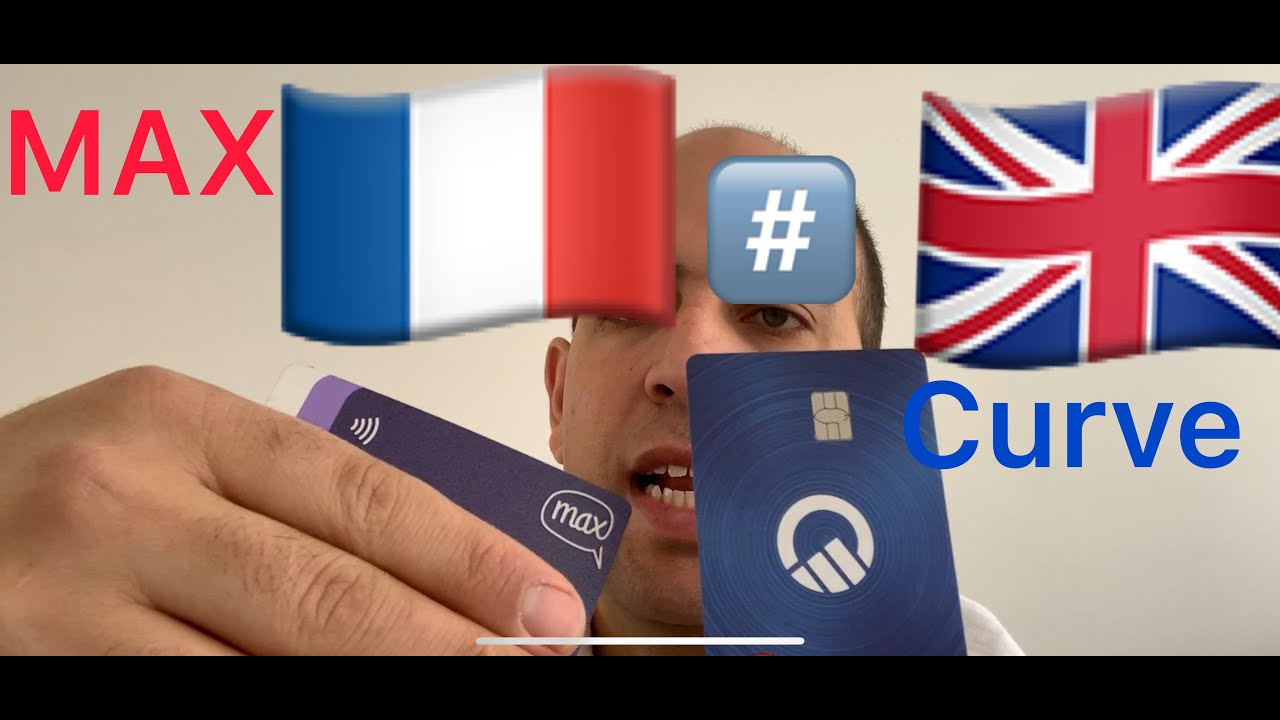 test La carte Max vs Curve + PARAINAGE + CODE cadeau concours 🎁 - YouTube