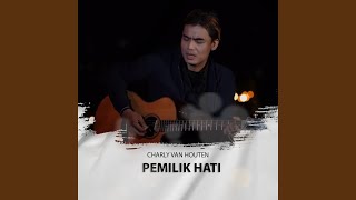 Download Lagu Pemilik Hati Download Lagu Pemilik Hati