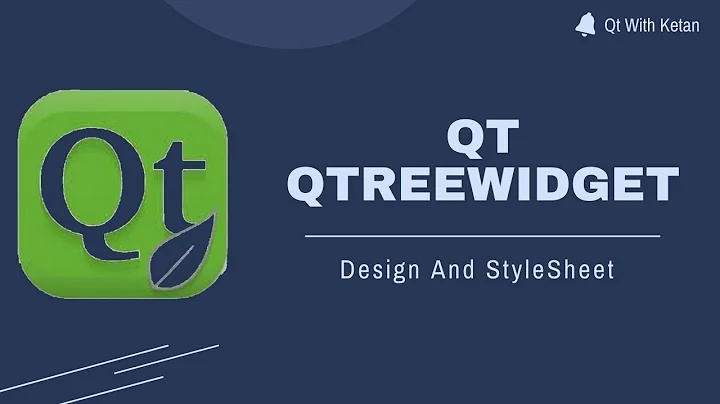 Qt QTreeWidget | Desing And StyleSheet And Customize | Qt C++ | Qt Creator | Qt Tutorial