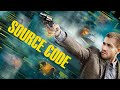Source code 2011 movie  jake gyllenhaal michelle monaghan  source code movie full facts review