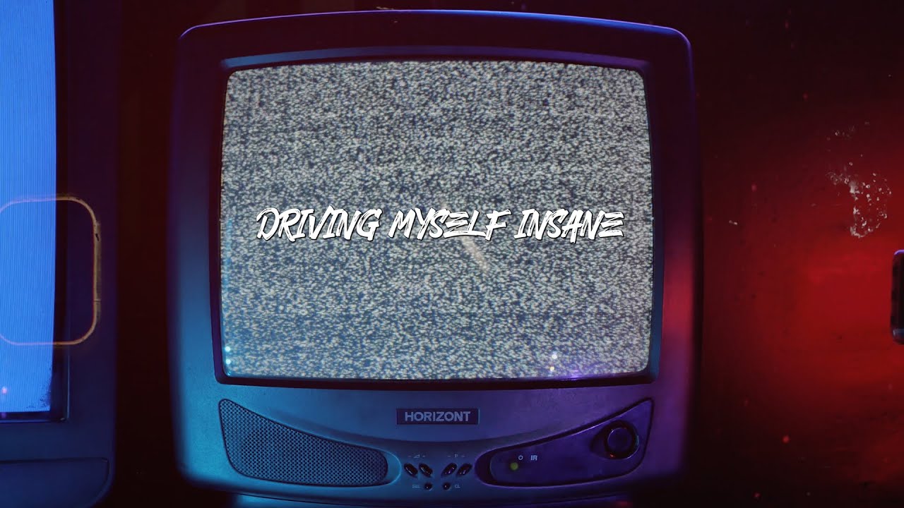 HAYS - Driving Myself Insane (Official Lyric Video)