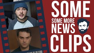 Ben Shapiro and Tim Pool Don't Understand Movies and Television - Some Some More News Clips