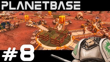 Planetbase Gameplay / Let