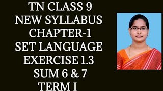 9th std chapter-1 Set language | Exercise 1.3 (6,7) sums | samacheer year 2020-2021