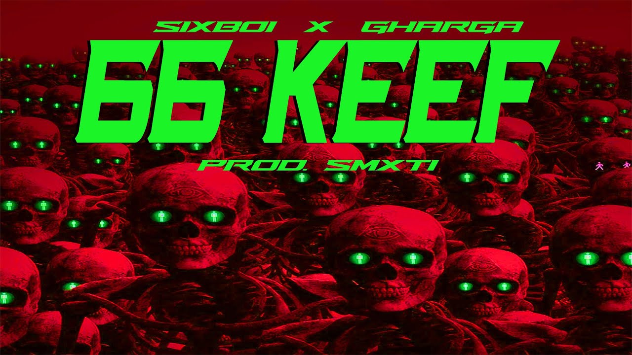 Watch 6ITTA X GHARGA - 66KEEF (Official Music Video) on YouTube Watch 6ITTA X GHARGA - 66KEEF (Official Music Video) on YouTube