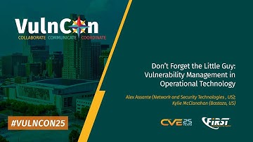 Don’t Forget the Little Guy: Vulnerability Management in Operational Technology